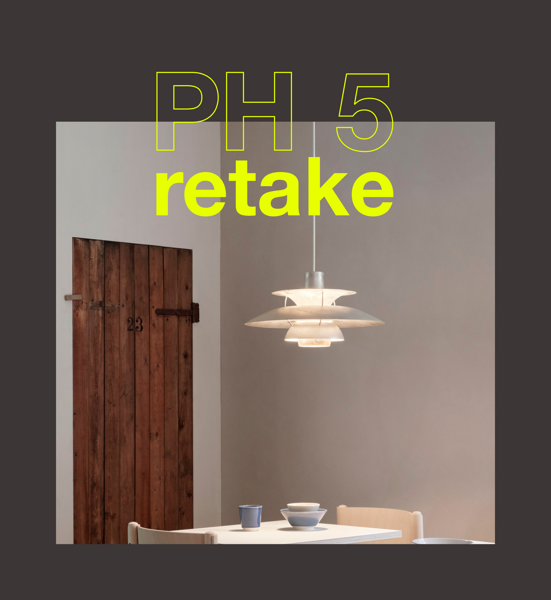 PH 5 Retake | Poul Henningsen | Louis Poulsen